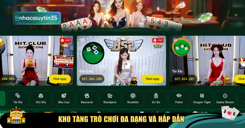 Kho tàng trò chơi đa dạng và hấp dẫn