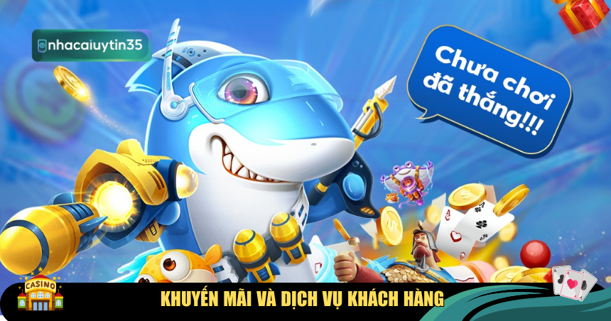 Khuyến mãi và dịch vụ khách hàng