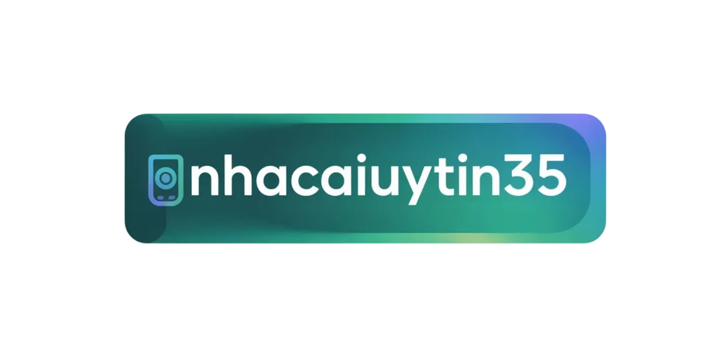 Nhà cái uy tín 35
