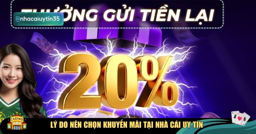 Lý do nên chọn khuyến mãi tại nhà cái uy tín
