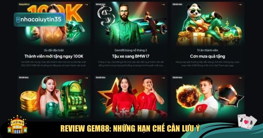 Review GEM88: Những hạn chế cần lưu ý