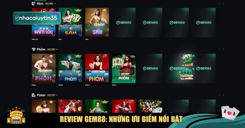 Review GEM88: Những ưu điểm nổi bật