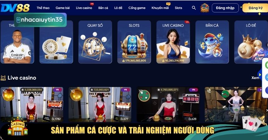Sản phẩm cá cược và trải nghiệm người dùng